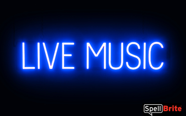 LIVE MUSIC Sign – SpellBrite’s LED Sign Alternative to Neon LIVE MUSIC Signs for Bars in Blue
