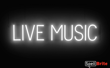 LIVE MUSIC sign, featuring LED lights that look like neon LIVE MUSIC signs