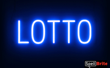 LOTTO Sign – SpellBrite’s LED Sign Alternative to Neon LOTTO Signs for Businesses in Blue
