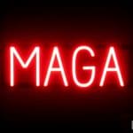MAGA sign, featuring LED lights that look like neon MAGA signs