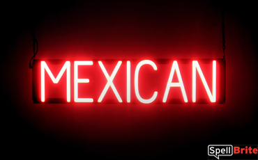 MEXICAN sign, featuring LED lights that look like neon MEXICAN signs