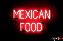 MEXICAN FOOD sign, featuring LED lights that look like neon MEXICAN FOOD signs