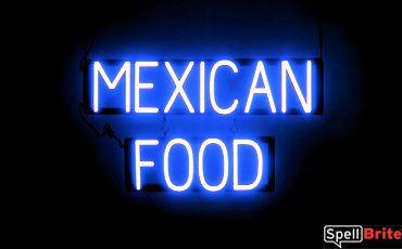 MEXICAN FOOD sign, featuring LED lights that look like neon MEXICAN FOOD signs