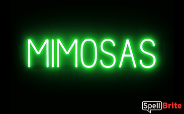 MIMOSAS sign, featuring LED lights that look like neon MIMOSA signs