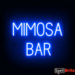 MIMOSA BAR sign, featuring LED lights that look like neon MIMOSA BAR signs