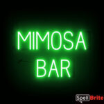 MIMOSA BAR sign, featuring LED lights that look like neon MIMOSA BAR signs