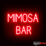 MIMOSA BAR sign, featuring LED lights that look like neon MIMOSA BAR signs