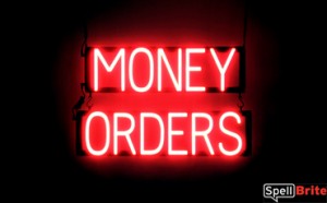 MONEY ORDERS LED lighted signs that look like neon signage for your company
