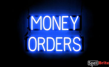 MONEY ORDERS sign, featuring LED lights that look like neon MONEY ORDER signs