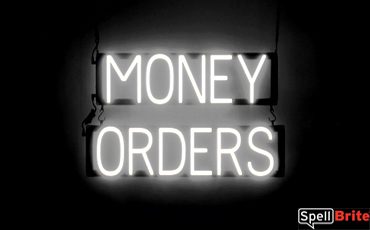 MONEY ORDERS sign, featuring LED lights that look like neon MONEY ORDER signs