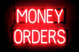 MONEY ORDERS illuminated LED signs that uses changeable letters to make custom signs for your business