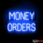 MONEY ORDERS sign, featuring LED lights that look like neon MONEY ORDER signs