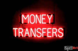 MONEY TRANSFERS sign, featuring LED lights that look like neon MONEY TRANSFER signs