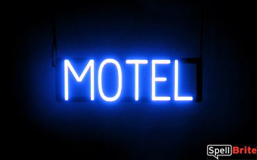 MOTEL sign, featuring LED lights that look like neon MOTEL signs