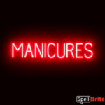 MANICURES Sign – SpellBrite’s LED Sign Alternative to Neon MANICURES Signs for Salons in Red