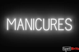 MANICURES sign, featuring LED lights that look like neon MANICURES signs