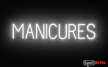 MANICURES sign, featuring LED lights that look like neon MANICURES signs