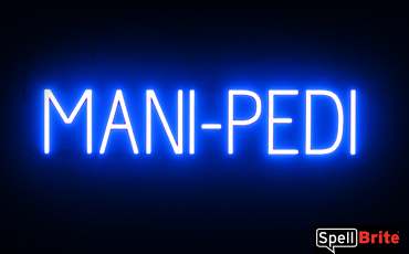 MANIPEDI sign, featuring LED lights that look like neon MANIPEDI signs