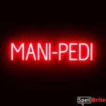 MANIPEDI sign, featuring LED lights that look like neon MANIPEDI signs