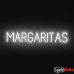 MARGARITAS sign, featuring LED lights that look like neon MARGARITAS signs