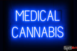 MEDICAL CANNABIS Sign – SpellBrite’s LED Sign Alternative to Neon MEDICAL CANNABIS Signs for Smoke Shops in Blue