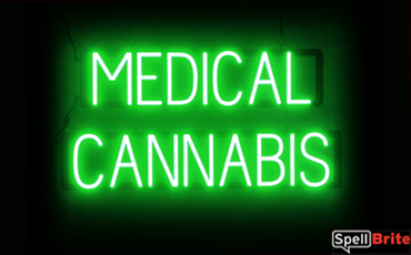MEDICAL CANNABIS Sign – SpellBrite’s LED Sign Alternative to Neon MEDICAL CANNABIS Signs for Smoke Shops in Green