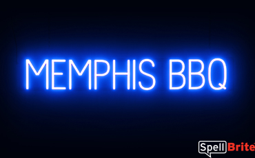 MEMPHIS BBQ Sign – SpellBrite’s LED Sign Alternative to Neon MEMPHIS BBQ Signs for Restaurants in Blue