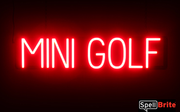 MINI GOLF sign, featuring LED lights that look like neon MINI GOLF signs