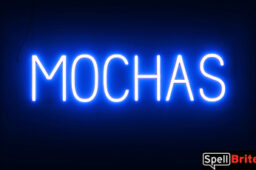 MOCHAS Sign – SpellBrite’s LED Sign Alternative to Neon MOCHAS Signs for Cafes in Blue