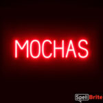 MOCHAS Sign – SpellBrite’s LED Sign Alternative to Neon MOCHAS Signs for Cafes in Red