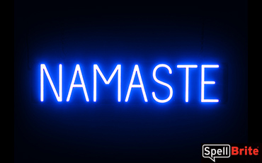 NAMASTE sign, featuring LED lights that look like neon NAMASTE signs