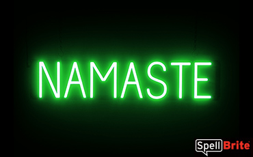 NAMASTE sign, featuring LED lights that look like neon NAMASTE signs