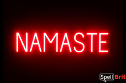NAMASTE sign, featuring LED lights that look like neon NAMASTE signs