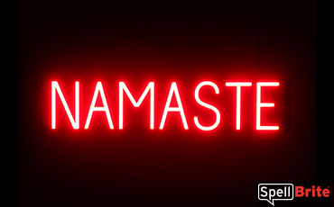 NAMASTE sign, featuring LED lights that look like neon NAMASTE signs
