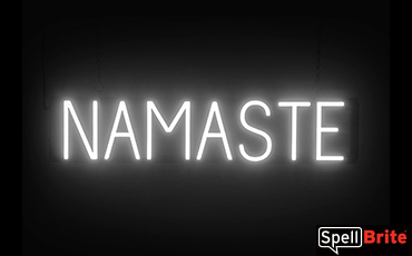 NAMASTE sign, featuring LED lights that look like neon NAMASTE signs