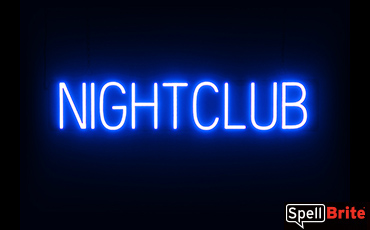 NIGHTCLUB sign, featuring LED lights that look like neon NIGHTCLUB signs