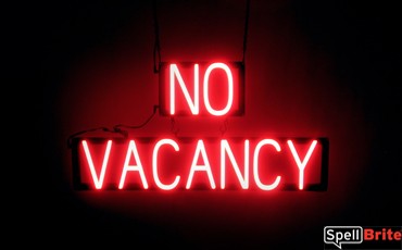 NO VACANCY sign, featuring LED lights that look like neon NO VACANCY signs