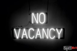 NO VACANCY sign, featuring LED lights that look like neon NO VACANCY signs