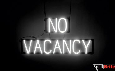 NO VACANCY sign, featuring LED lights that look like neon NO VACANCY signs