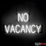 NO VACANCY sign, featuring LED lights that look like neon NO VACANCY signs