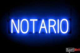 NOTARIO sign, featuring LED lights that look like neon NOTARIO signs