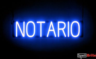 NOTARIO sign, featuring LED lights that look like neon NOTARIO signs