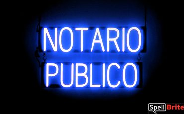 NOTARIO PUBLICO sign, featuring LED lights that look like neon NOTARIO PUBLICO signs