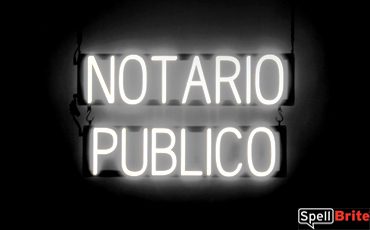 NOTARIO PUBLICO sign, featuring LED lights that look like neon NOTARIO PUBLICO signs