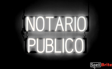 NOTARIO PUBLICO sign, featuring LED lights that look like neon NOTARIO PUBLICO signs