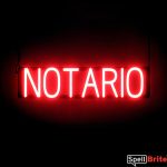 NOTARIO sign, featuring LED lights that look like neon NOTARIO signs