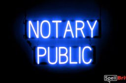 NOTARY PUBLIC sign, featuring LED lights that look like neon NOTARY PUBLIC signs