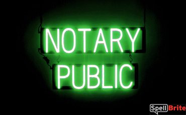 NOTARY PUBLIC sign, featuring LED lights that look like neon NOTARY PUBLIC signs