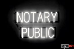 NOTARY PUBLIC sign, featuring LED lights that look like neon NOTARY PUBLIC signs