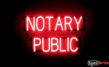 NOTARY PUBLIC sign, featuring LED lights that look like neon NOTARY PUBLIC signs